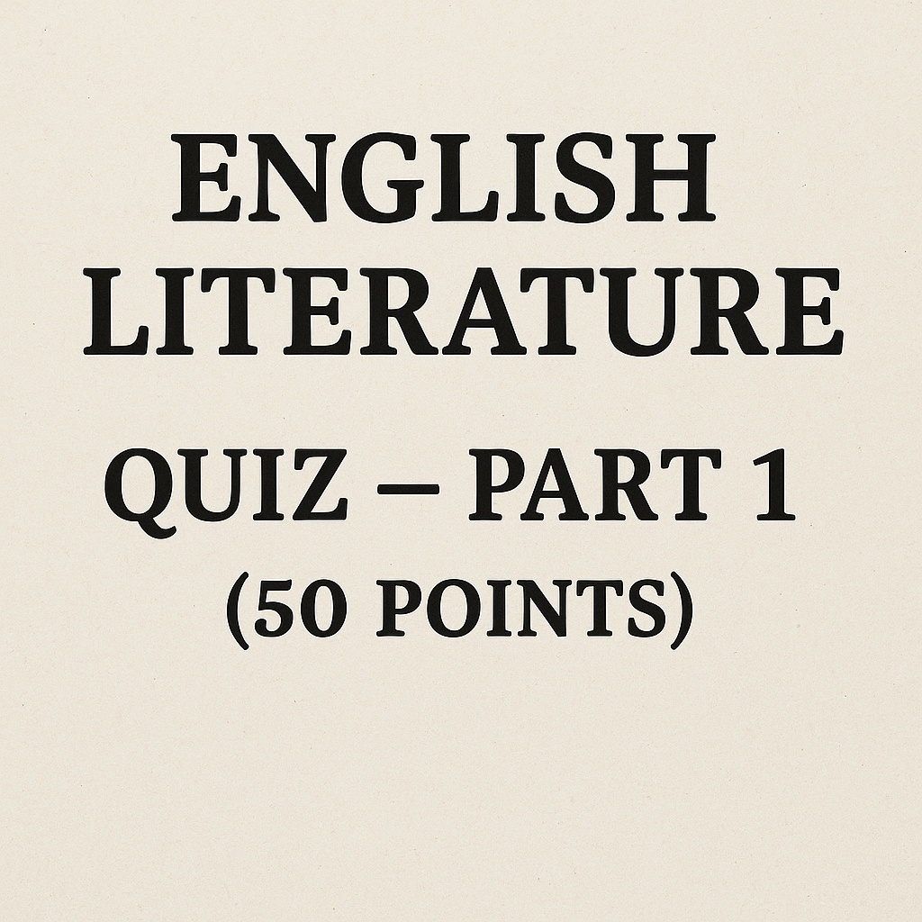 History of English Literature Quiz Part-1
