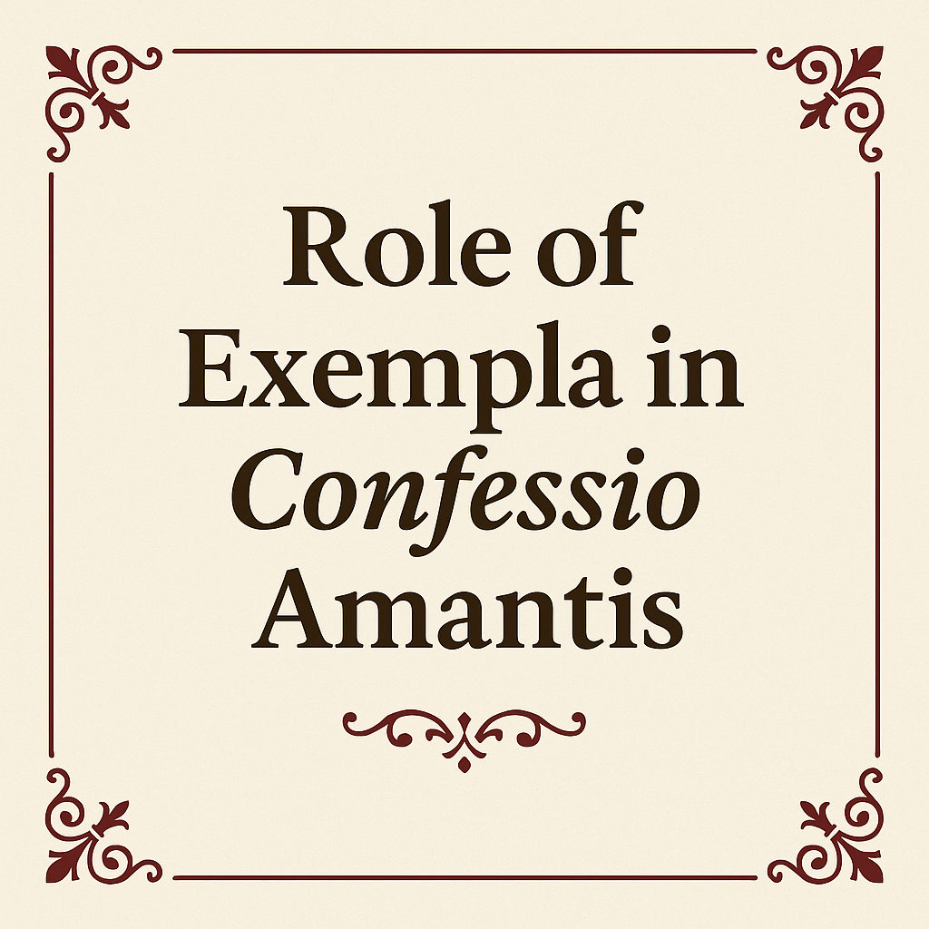 Role of Exempla in Confessio Amantis